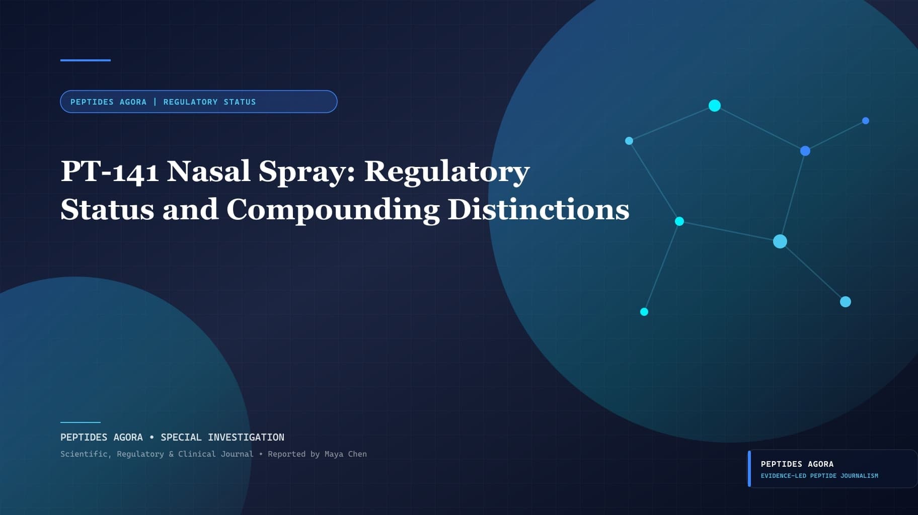 PT-141 Nasal Spray: Regulatory Status and Compounding Distinctions
