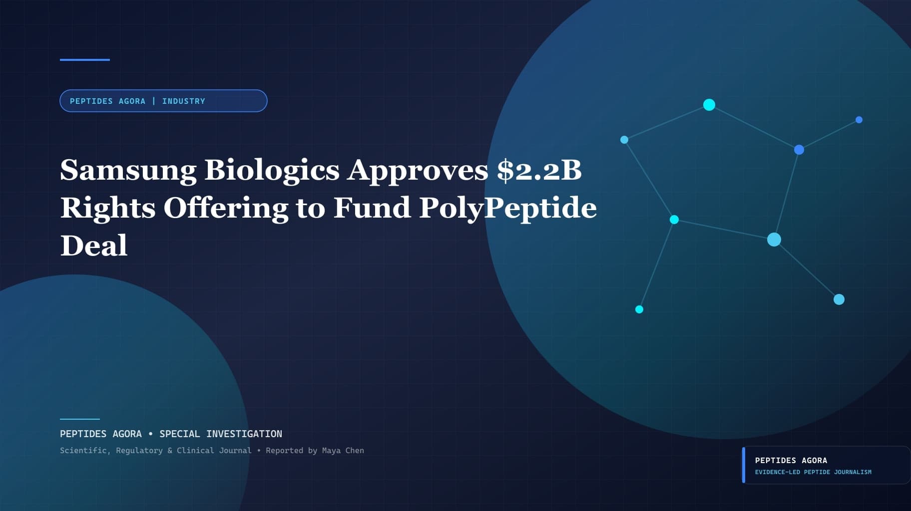 Samsung Biologics Approves $2.2B Rights Offering to Fund PolyPeptide Deal