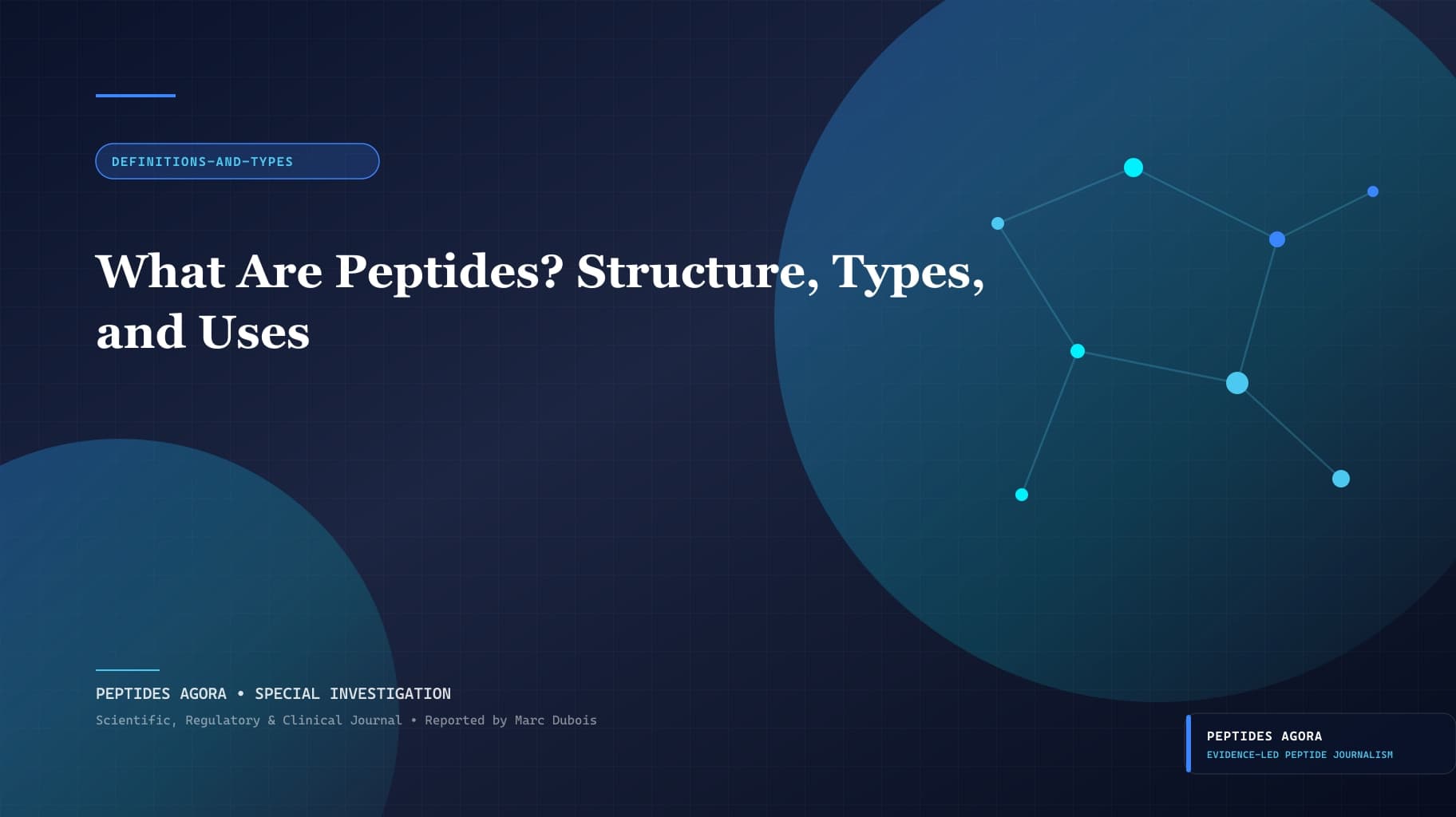 What Are Peptides? Structure, Types, and Uses