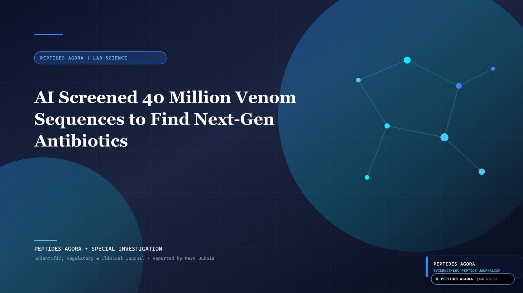AI Screened 40 Million Venom Sequences to Find Next-Gen Antibiotics
