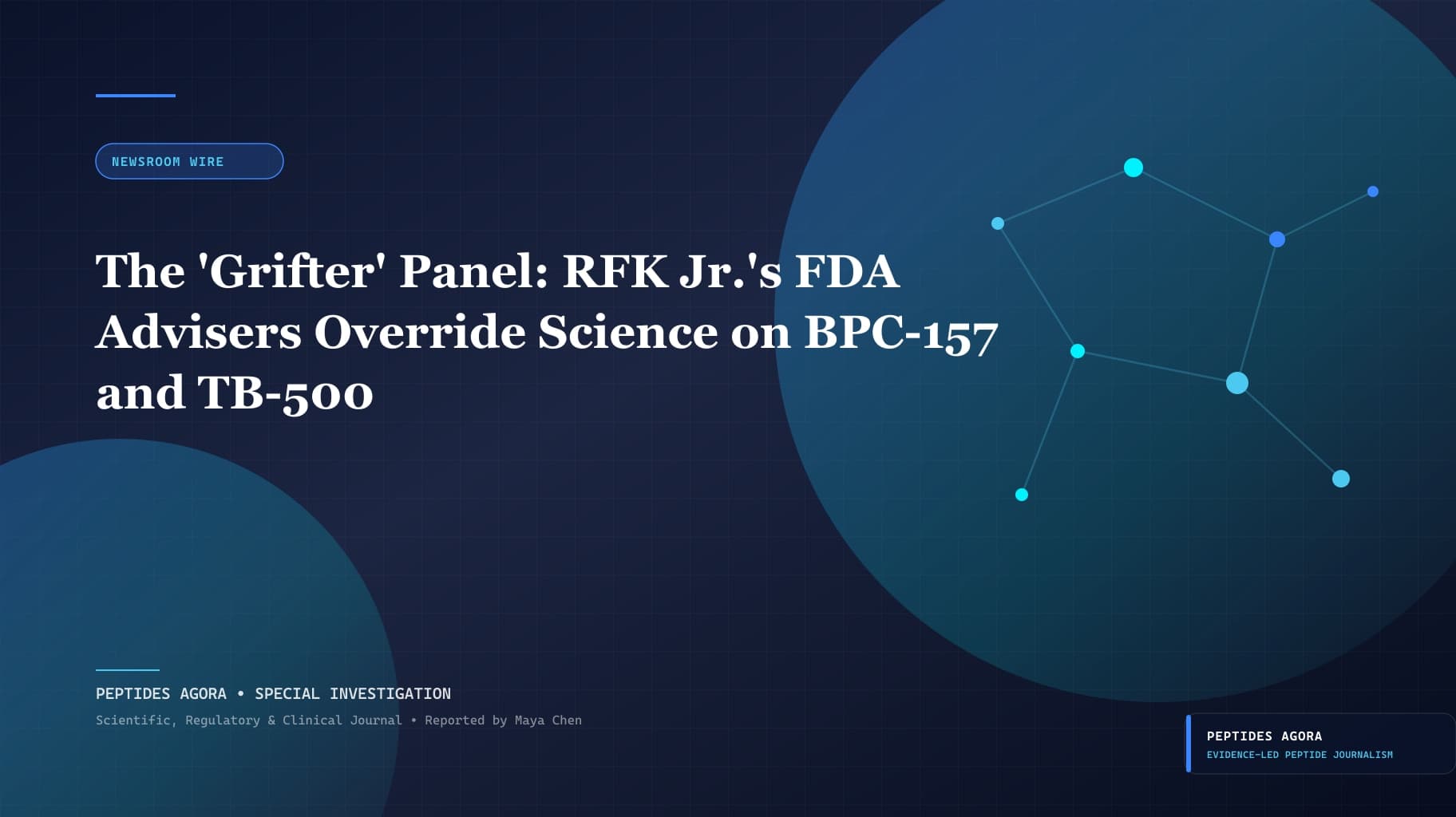 The 'Grifter' Panel: RFK Jr.'s FDA Advisers Override Science on BPC-157 and TB-500