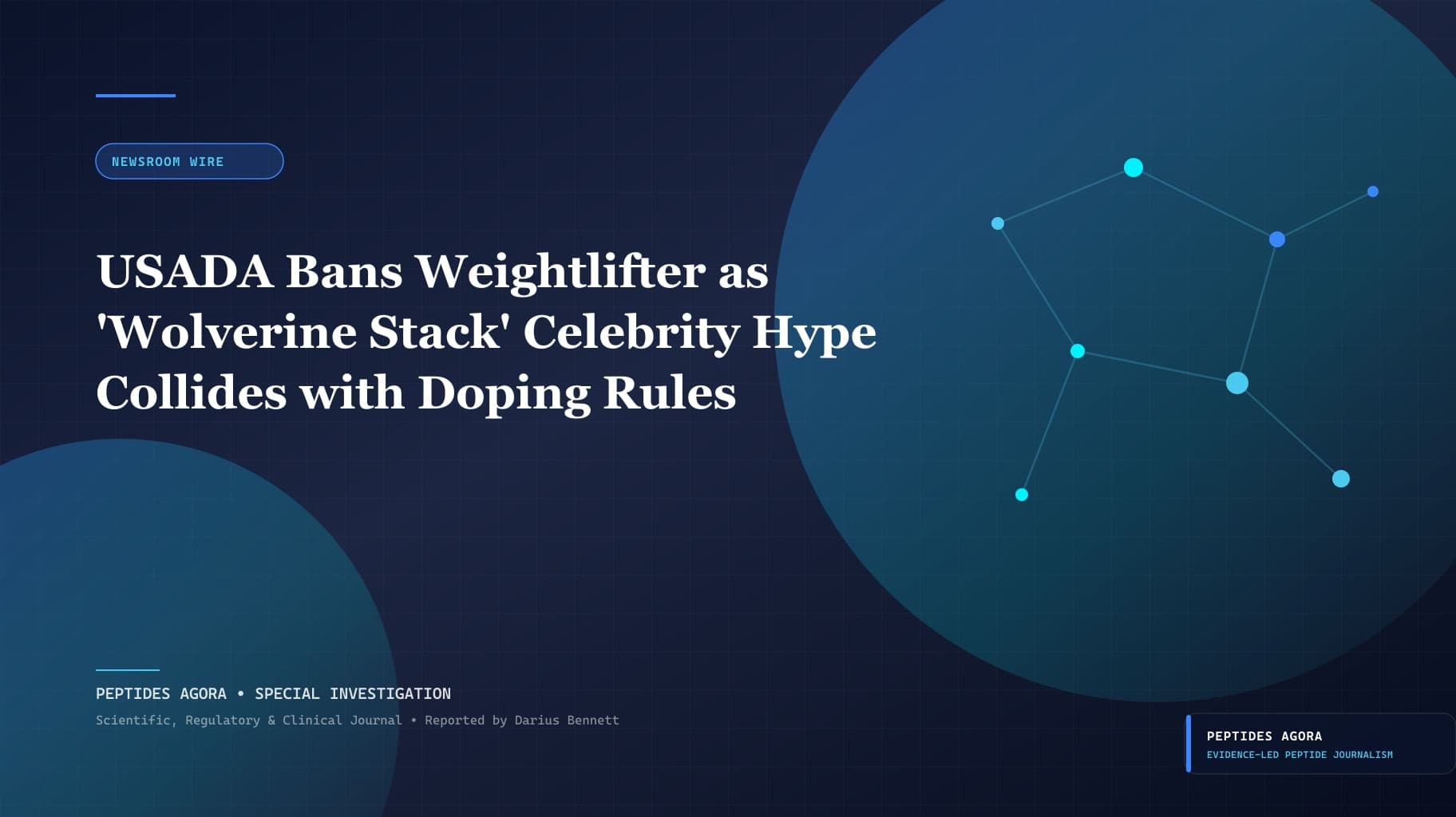 USADA Bans Weightlifter as 'Wolverine Stack' Celebrity Hype Collides with Doping Rules